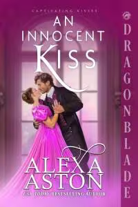 An Innocent Kiss - Book 3 Captivating Kisses