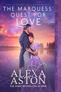The Marquess' Quest for Love - Book 6 The Strongs of Shadowcrest